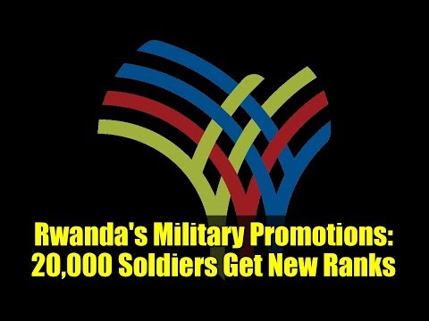 Rwanda's Military Promotions: 20,000 Soldiers Get New Ranks | Brig. Gen. Gatarayiha & Munyengango