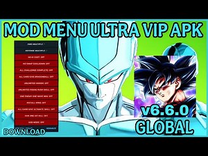 Dragon Ball Legends MOD MENU ULTRA VIP v6.6.0 APK / Dragon Ball Legends hack / dragon ball legends
