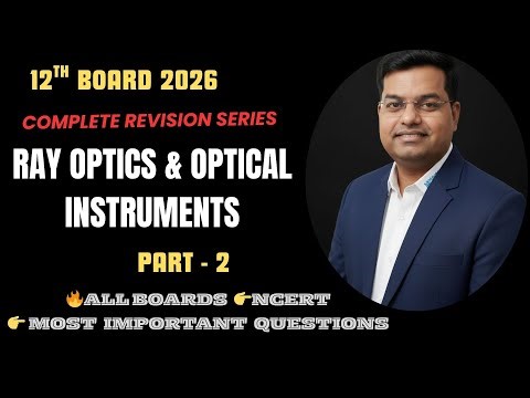 Microscope & Astronomical Telescope | Optical Instruments Class 12 | refractive index of prism |