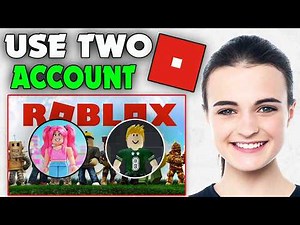 How to use two account in roblox in PC (2026)