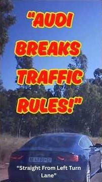 Blue Audi Violates Traffic Rules - Goes Straight from Left Turn Only Lane! #automobile