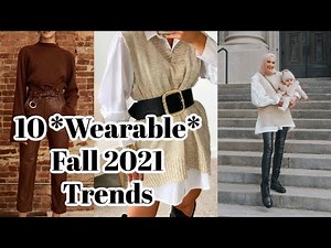 10 Fall 2021 Fashion Trends + How to Wear Them!