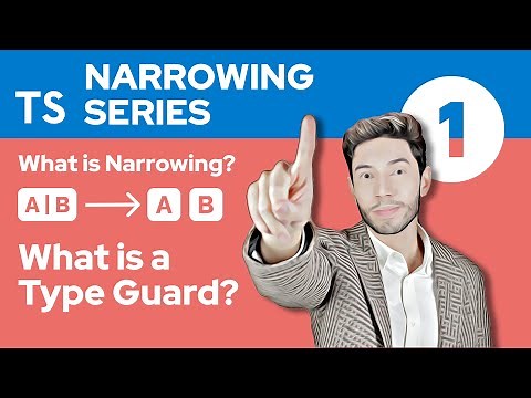 What is a Type Guard - TypeScript Narrowing #1