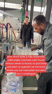 75K views · 247 reactions | How much does a fully automatic toilet paper machine cost? South African owner to factory to purchase and learn to operate! Let me know where you are interested and send you a catalogue! #toiletpapermachine #napkinmachine #TissueMachinery #napkinmachinefactory #tissuemachine #toiletpaperfactory #toiletpappermachine #toiletpappermachine #ToiletPaperMakingMachine #Toiletpapermachine | Toilet paper making machine | Facebook
