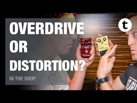 Overdrive VS Distortion - What is the difference? | In the Shop Episode #32 | Thomann