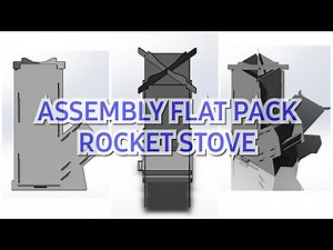 SOLIDWORK TUTORIAL ASSEMBLY FLAT PACK ROCKET STOVE