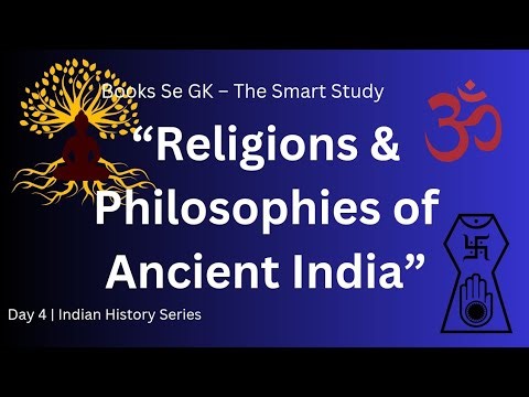 🪔 Day 4 – Religions & Philosophies of Ancient India। Books Se GK – The Smart Study