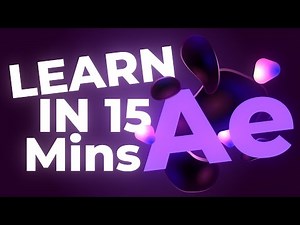 Learn After Effects in 15 Minutes Tutorial! Beginner