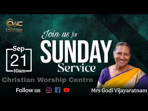 SUNDAY SERVICE || 21/09/2025 || Rev. Joseph Godi || Pas. Nissi Godi || CWC Church