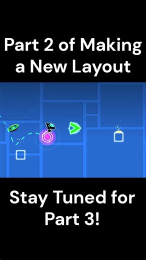 Part 2 of Making a New Layout #geometrydash #gd #gdlayout #layout #gameplay #gaming #level