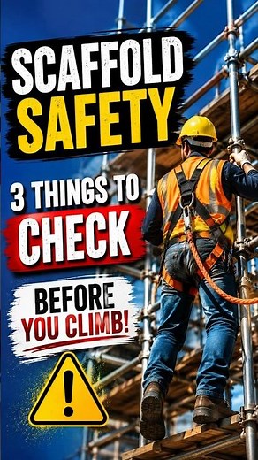 Scaffold Safety: 3 Things Every Worker Should Check | Osha Training School