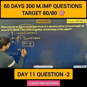 Day 11 | Question–2 | Light: Reflection | 60 Days – 300 Questions