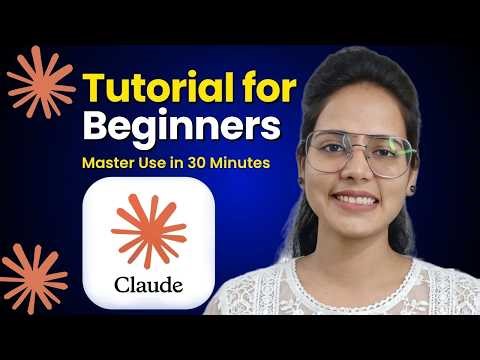 Claude Tutorial for Beginners | Master Use of Claude Ai