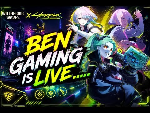 🔥 Wuthering Waves x Cyberpunk Edgerunners LIVE! Rebecca & Lucy INSANE Gameplay ⚡
