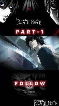 PART-1 For DEATH NOTE 💀☠️