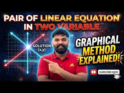 Pair of Linear Equations in Two Variables Class 10 | Graphical Method | Concept & Solution