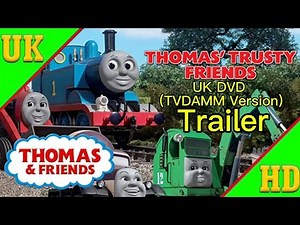 Thomas & Friends: Thomas’s Trusty Friends UK DVD (TVDAMM Version Trailer)
