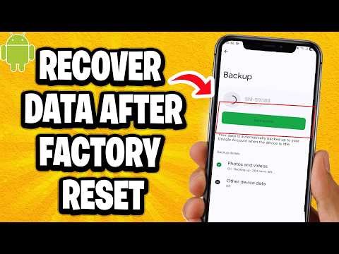 How To Recover Android Data After Factory Reset