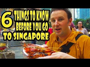 Singapore Travel Tips: 6 Things to Know Before You Go