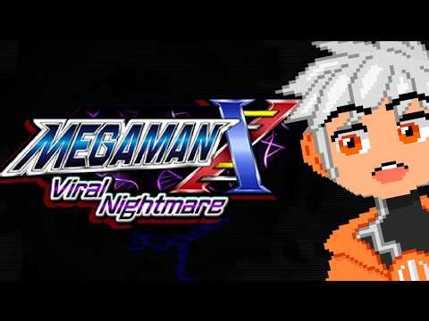 X6 REIMAGINED! 【Mega Man X: Viral Nightmare Demo Batch 1】