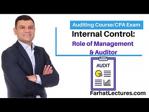 Internal Control Management and Auditor's Role.
