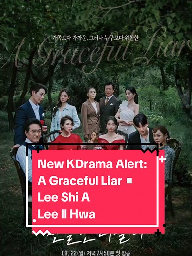 New KDrama Alert: A Graceful Liar (2025) Plot synopsis: Cha Jeong Won (Lee Shi A) lives a miserable life, since her father was falsely accused of murder. Making things worse, her mother Han Hye Ra (Lee Il Hwa) abandons her. in order to take revenge on Han Hye-Ra, she begins to live a dangerous false life. #AGracefulLiar #KDrama #LeeShiA #LeeIlHwa #HanKiWoong