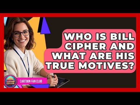 Who Is Bill Cipher And What Are His True Motives? - Cartoon Fan Club