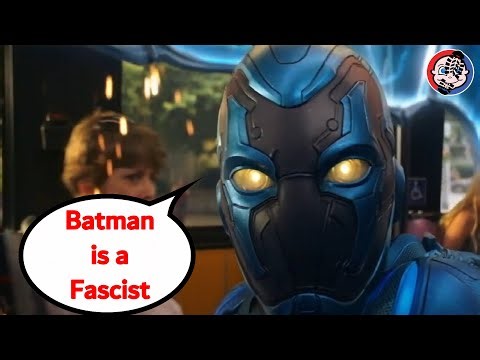 "Batman is a Fascist" - Blue Beetle Trailer Spits on Batman and Looks Like a CW Show!!