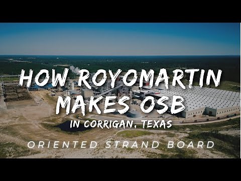 Tour the Largest OSB Manufacturing Facility in North America