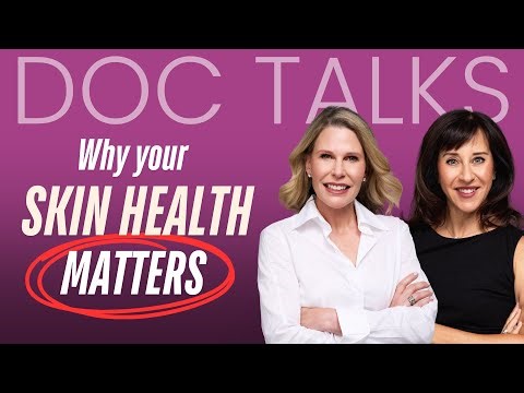 Why Skin Health Matters More Than You Think | Dermatologists Explain Healthy, Youthful Skin