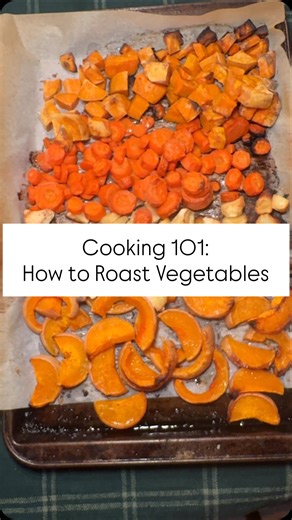 COOKING 101: How to Roast Vegetables! Have you ever done this? I roast my root veg at 425F for 40 minutes and they come out perfectly. More tender veg like broccoli may go more quickly, check after 20 minutes. #cooking #homecooking #learntocook | Recipes From Michelle