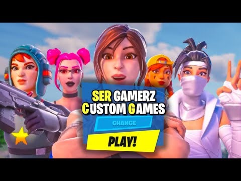 🔴LIVE - SER Gamerz Live * CUSTOM MATCHMAKING - Fortnite Eu