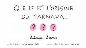 Quelle est l'origine du carnaval ?