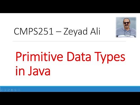 03 Primitive Data Types in Java byte, short, int , long , float, double, char, and boolean
