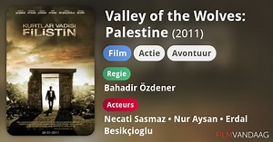 Valley of the Wolves: Palestine (2011)