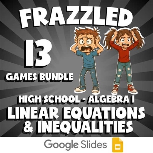 13 FRAZZLED Math Games  -Linear Equations & Inequalities - Algebra 1 No Prep