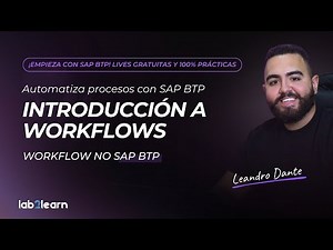 🟣 Introducción a Workflows: Workflow no SAP BTP- Lab2learn 🚀