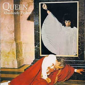 Queen - Absolutely Perfect