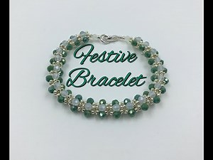 Festive Bracelet Tutorial