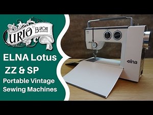Elna Lotus ZZ and SP Portable Vintage Sewing Machine - A competitor to the Singer Featherweight?