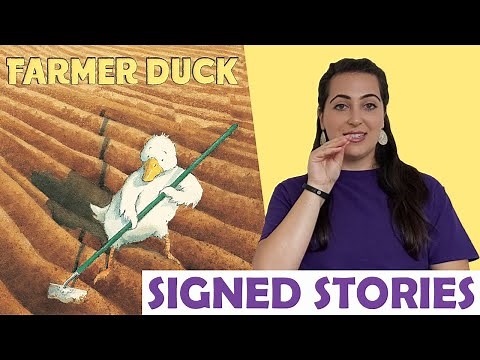 Farmer Duck by Martin Waddell - Signed Stories - British Sign Language | BSL | SSE | Read Aloud