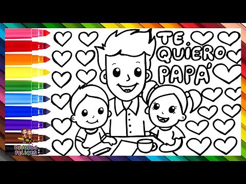 Dibuja y Colorea A Un Papá Con Sus Hijos En El Día Del Padre 👨👧👦❤️🧡💛💚💙💜🌈 Dibujos Para Niños
