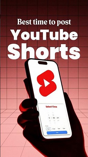 Best Time to Post YouTube Shorts for More Views