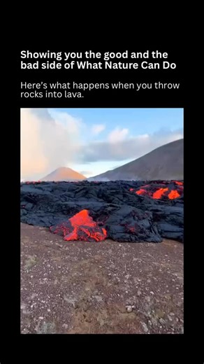 What Nature Can Do 🏔️ on Instagram: "When rocks are thrown into lava, the reaction depends on what the rock contains and how hot the lava is, but it is rarely quiet. Lava can be over a thousand degrees, hot enough to instantly vaporize any moisture trapped inside the rock. As that water flashes into steam, pressure builds faster than it can escape, causing the rock to crack, pop, or even explode apart. In some cases the lava briefly coats the rock, forming a glowing shell before it sinks or dis