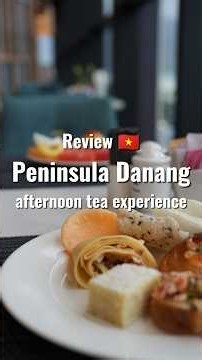 憧れのペニンシュラでアフタヌーンティー⁉︎ #vietnam #danang #afternoontea #ベトナム #ダナン #peninsula