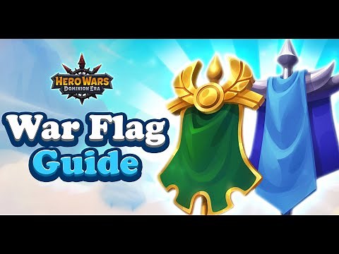 Hero Wars War Flag Guide