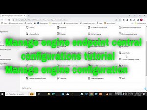 Manage engine endpoint central configurations tutorial | Manage engine configuration