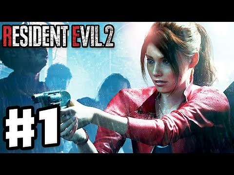 Resident Evil 2 Remake - Gameplay Walkthrough Part 1 - Claire 2nd Run!