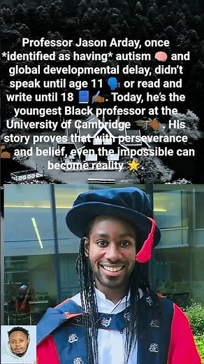 Professor Jason Arday, once *identified as having* autism 🧠