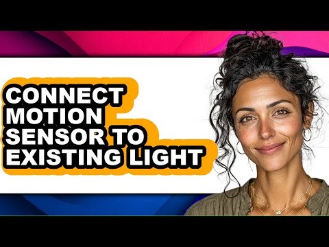 How to Connect Motion Sensor to Existing Light (easy Method)